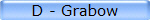 D - Grabow