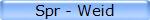 Spr - Weid